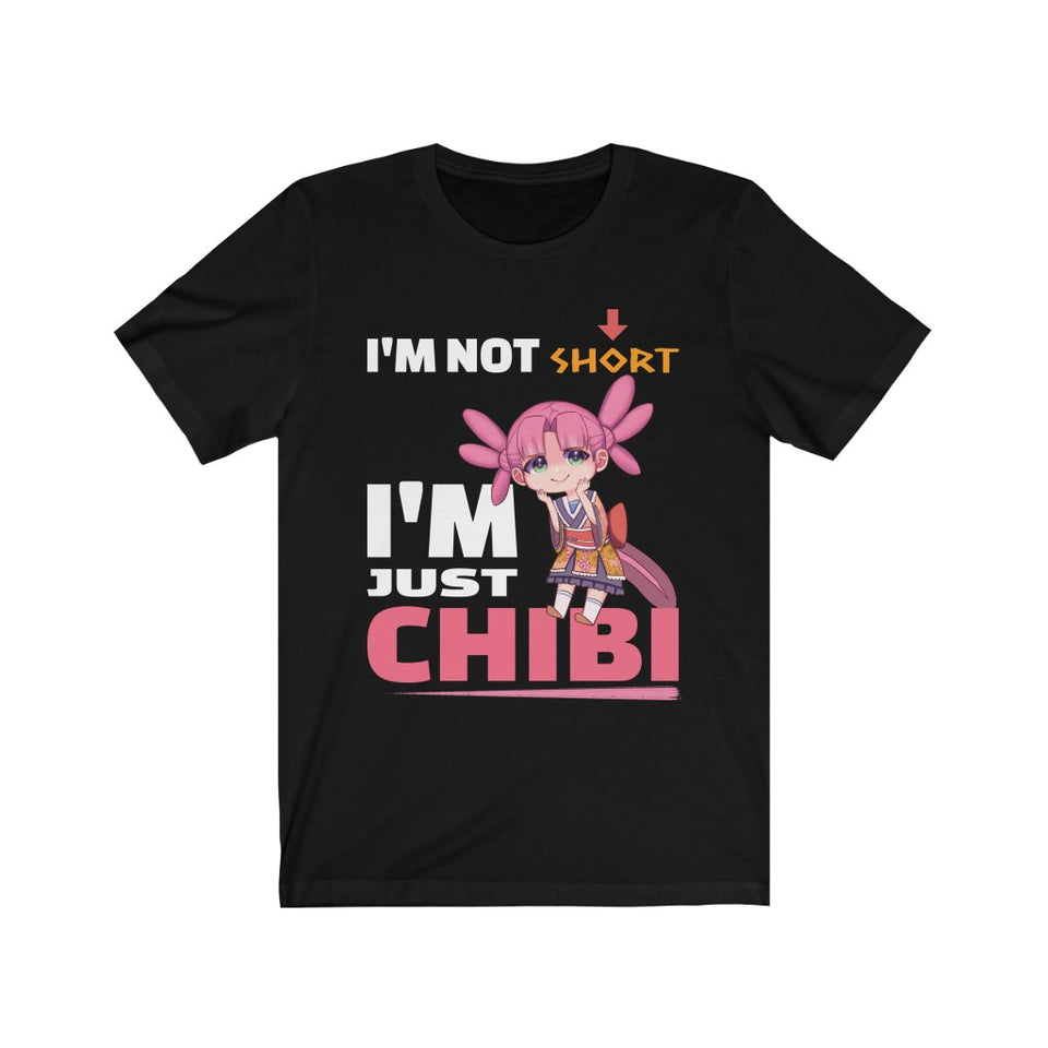 I'm Not Short I'm Just Chibi Short-Sleeve Unisex T-Shirt