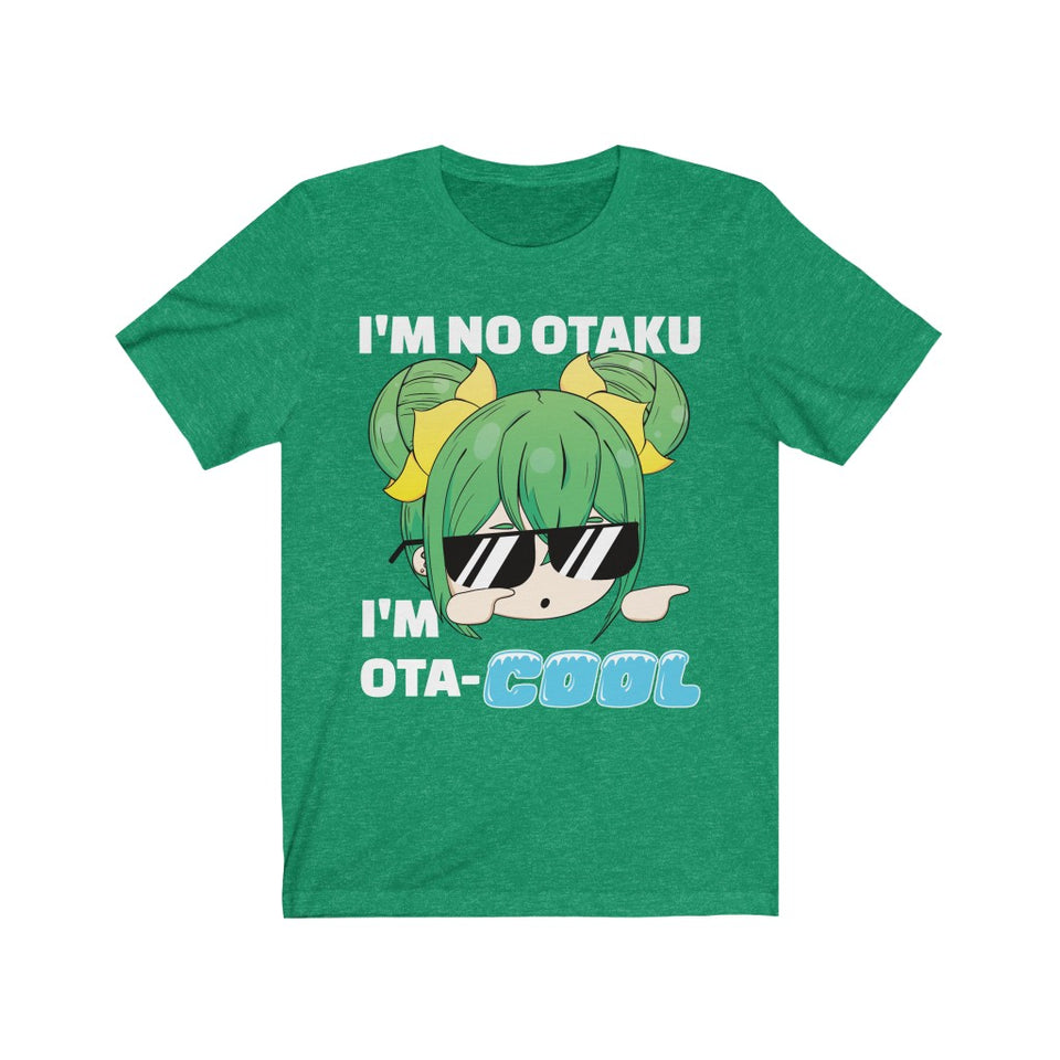 I'm No Otaku I'm Ota-Cool Short-Sleeve Unisex T-Shirt