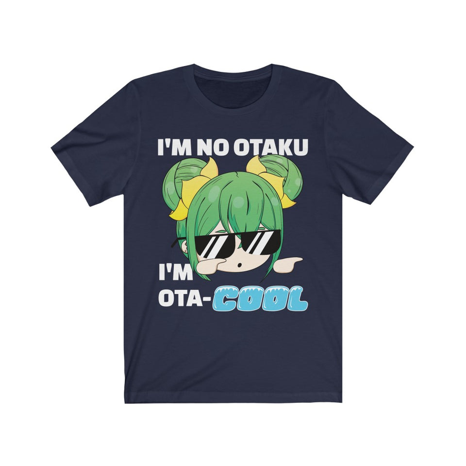 I'm No Otaku I'm Ota-Cool Short-Sleeve Unisex T-Shirt